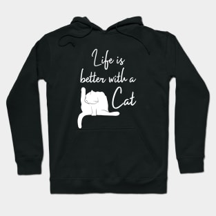 LIfe is Better with a Cat | Black Hoodie